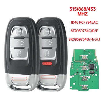 Akıllı Uzaktan Anahtar 315 MHz/433 MHZ/868 MHZ İçin Audi Q5 A4 A4L A5 A6 A7 A8 Anahtarsız Gitmek Araba Anahtarı 754C / D / H / F / C / B Yakınlık Kartı